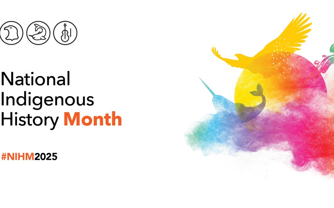 Honouring National Indigenous History Month